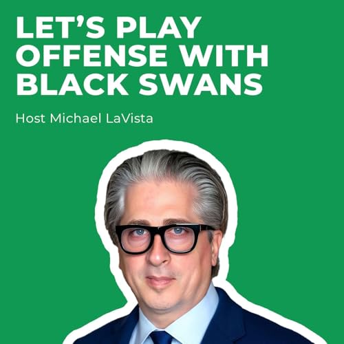 Let's Play Offense with Black Swan Ideas