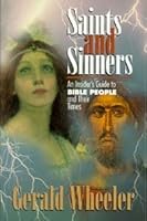 Saints and Sinners An Insider's Guide to Bible People 0828015724 Book Cover