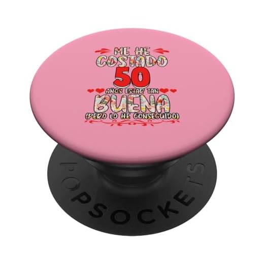 Me Ha Costado 50 Años Estar Tan Buena 50 Cumpleaños PopSockets PopGrip Intercambiable