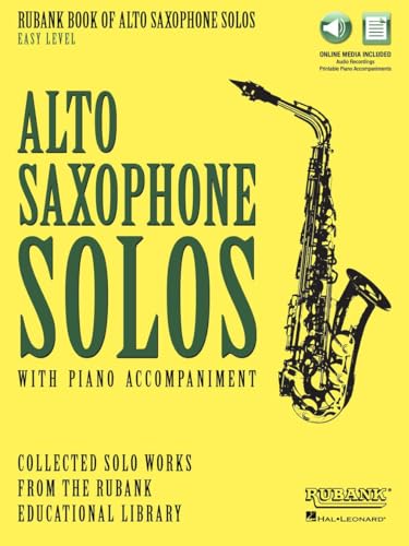Rubank Book of Alto Saxophone Solos - Easy Level: includes online audio for streaming/download...