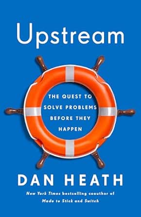 Amazon.com: Upstream: The Quest to Solve Problems Before They Happen ...