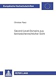  Second-Level-Domains aus kennzeichenrechtlicher Sicht (Europäische Hochschulschriften Recht / Reihe 2: Rechtswissenschaft / Series 2: Law / Série 2: Droit, Band 3328)