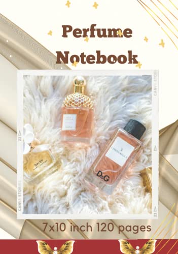 Perfume Notebook: This Beautiful Perfume Theme Covered Notebook...