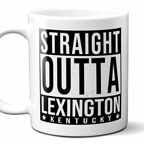 Straight Outta Lexington KY Coffee Mug 11oz