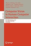  Computer Vision in Human-Computer Interaction: ECCV 2006 Workshop on HCI, Graz, Austria, May 13, 2006, Proceedings: 3979 (Lecture Notes in Computer Science)