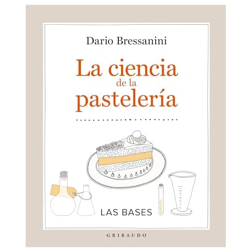 La ciencia de la pasteleria (Vida Gribaudo)