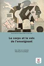 Download Le corps et la voix de l'enseignant : théorie et pratique PDF
