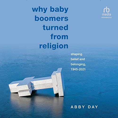 Why Baby Boomers Turned from Religion by Abby Day episode artwork