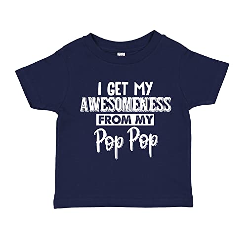 I Get My Awesomeness from My Pop Pop Baby One Piece Or Toddler T-Shirt Pop-Pop Gift