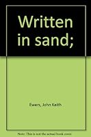 Written in Sand B0007E731S Book Cover