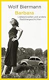  Barbara: Liebesnovellen und andere Raubtiergeschichten