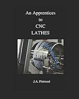 An Apprentices Guide to CNC Lathes 197686156X Book Cover
