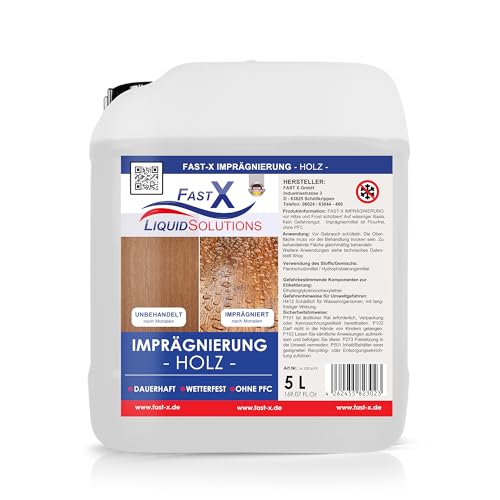 FAST X Holz-Imprägnierung – 5 Liter – Dauerhafter Schutz für alle Holzarten