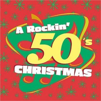 A Rockin' 50's Christmas [Audio CD]