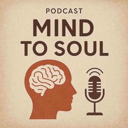 Page de couverture de Mind To Soul Podcast