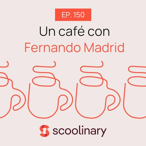 150. Un café con Fernando Madrid - Chök: cómo el neuromarketing influyó en su éxito