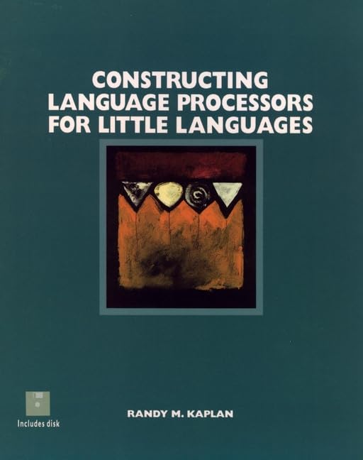 Constructing Language Processors for Little Languages cover