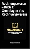 Rechnungswesen – Buch 1: Grundlagen des Rechnungswesens