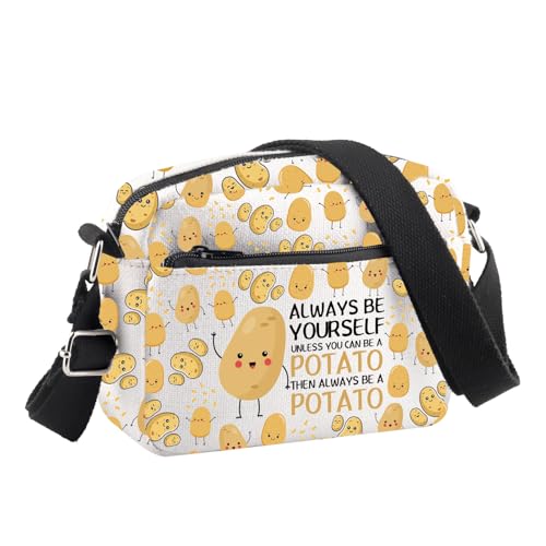 BDPWSS Potato Gift For Potato Lover Gift Always Be Yourself Unless You Can Be A Potato Crossbody Bag Food Lover Farmer Gift