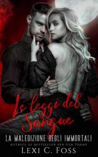 Le Leggi del Sangue: Un Romanzo Vampiresco Paranormale