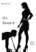His Reward (Ellen and Carl Book 1)