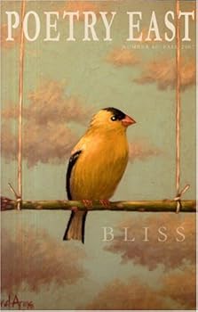 Poetry East, Bliss, Number 60, Fall 2007