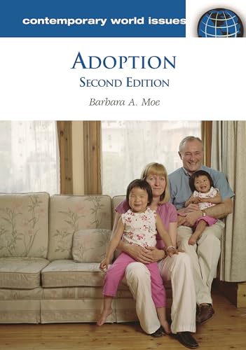 Adoption: A Reference Handbook (Contemporary World Issues)