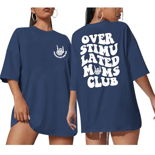 Image of Yuyiify Oversized Tshirts for Women Mama Overstimulated Cool Moms Club Skeleton Shirt Funny Mom Graphic Tees Top