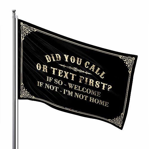Funny Flags For College Dorm Did You Call Or Text First Flag Dorm Flags For Girls Flags For Room Teen Girls (Color : Colour, Size : 60X90CM)