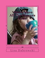 Where Have All The Flowers Gone: Helping Children Find Empowerment Through Loss 1507616279 Book Cover