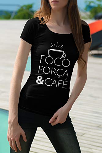 Camiseta Baby Look Foco Força E Café feminino preto Tamanho:GG
