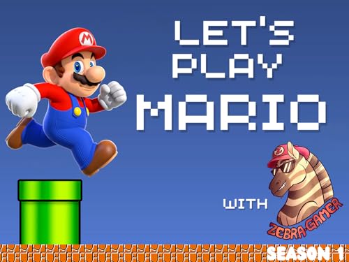 ZebraGamer Plays Super Mario & More
