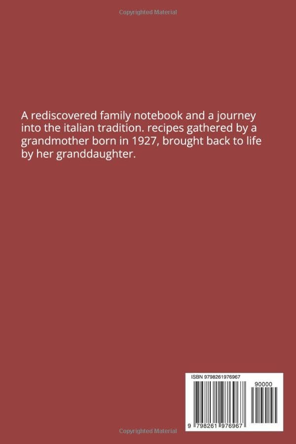 The Grandma Nene Kitchen: Authentic North Italian Recipes Rediscovered from My Grandmother’s Family Notebook (Born 1927) English edition - Image 2