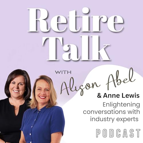 『Creating Trust in Retirement Living with National Sales Person of The Year 2025, Anne Lewis』のカバーアート