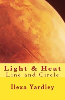 Paperback Light & Heat: Line and Circle Book