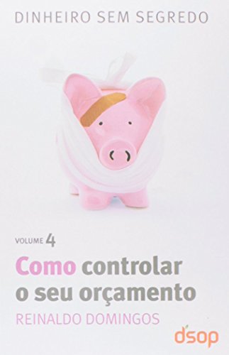 Como Controlar o Seu Orçamento