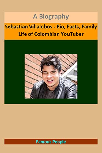 Amazon.com: Sebastian Villalobos - Bio, Facts, Family Life of Colombian
