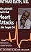 Why Animals Don't Get Heart Attacks but People Do, Fourth Revised Edition - Rath, Matthias, M. D.