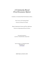 A Community-Based Flood Insurance Option 0309374685 Book Cover