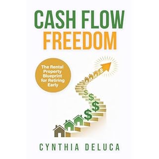 Cash Flow Freedom Audiobook By Cynthia DeLuca cover art