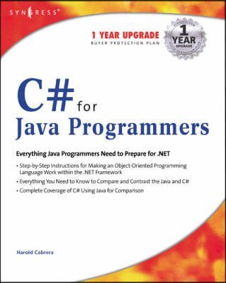 [(C# for Java Programmers)] [By (author) Syngress Media ] published on (August, 2002)