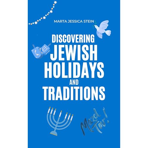 Discovering Jewish Holidays and Traditions | Marta Jessica Stein episode artwork