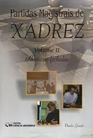 Partidas Magistrais de Xadrez - Vol. II