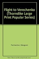 Flight to Verechenko 1850573581 Book Cover