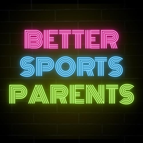 『Better Sports Parents』のカバーアート