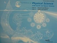 Foundations of Physical Science - Unit 4/5 Sound and Waves, Light and Optics - Teacher's Guide 1588920224 Book Cover