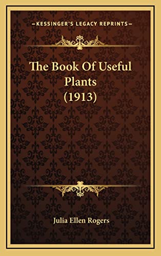 The Book Of Useful Plants (1913)