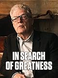 In Search of Greatness