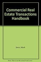 Commercial Real Estate Transactions Handbook 0735542562 Book Cover