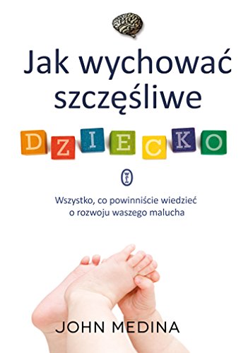 Jak wychowac szczesliwe dziecko (polish) [Polish] 8308048706 Book Cover